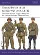Ground Forces in the Korean War 1950-53... - Bild 1
