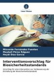 Interventionsvorschlag für Biosicherheitsstandards