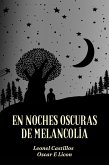 En Noches Oscuras de Melancolía (eBook, ePUB)