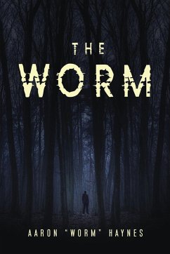 The Worm - Haynes, Aaron "Worm"