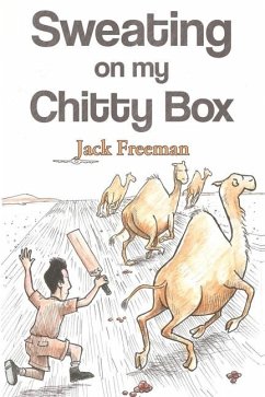 Sweating On My Chitty Box - Freeman, Jack