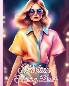 Fashion Coloring Book for Adults and Teens - Nguyen, Thy