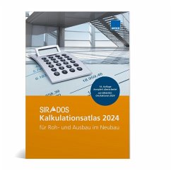 SIRADOS Kalkulationsatlas Neubau 2024