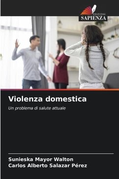 Violenza domestica - Mayor Walton, Sunieska;Salazar Pérez, Carlos Alberto