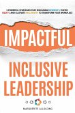 Impactful Inclusive Leadership