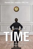 On Borrowed Time