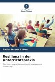 Resilienz in der Unterrichtspraxis