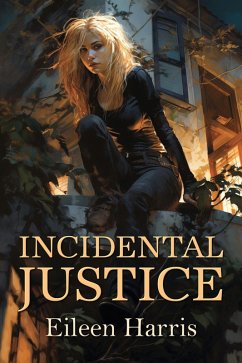 Cover Incidental Justice (eBook, ePUB)
