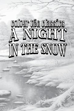 A Night in the Snow - Colour the Classics