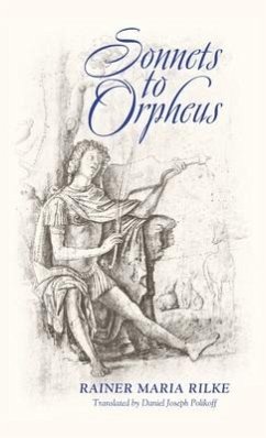 Sonnets to Orpheus (Bilingual Edition) - Rilke, Rainer Maria