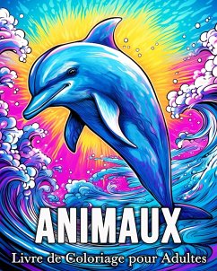 Animaux Livre de Coloriage pour Adultes - Bb, Mandykfm