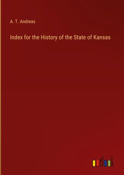 Index for the History of the State of Kansas