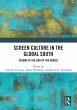 Screen Culture in the Global South - Bild 1