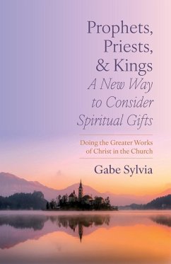 Prophets, Priests, and Kings - Sylvia, Gabe