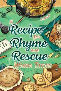 A Recipe for Rhyme and Rescue - Taylor, Wanda