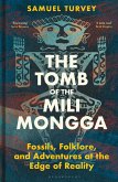 The Tomb of the Mili Mongga (eBook, ePUB)