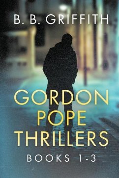 Gordon Pope Thrillers - Griffith, B B