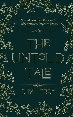 The Untold Tale - Frey, J. M.