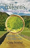 Tolkien's Sacramental Vision
