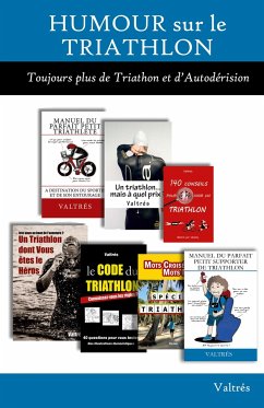 Humour sur le Triathlon : L'Intégrale - Triathlon, Valtrés