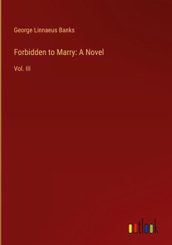 Forbidden to Marry: A Novel - Banks, George Linnaeus