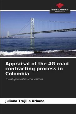 Appraisal of the 4G road contracting process in Colombia - Trujillo Urbano, Juliana