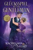 Glücksspiel mit dem Gentleman (Ein Lostopf für die Liebe, #1) (eBook, ePUB)