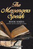 The Messengers Speak (eBook, ePUB)