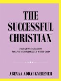 THE SUCCESSFUL CHRISTIAN (eBook, ePUB)