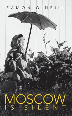 Cover Moscow is Silent (eBook, ePUB)