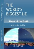 The World's Biggest Lie (eBook, ePUB)
