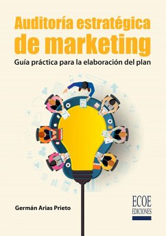 Auditoría estratégica de marketing - 1ra edición (eBook, PDF) - Prieto, Germán Arias