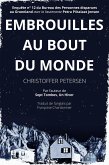 Embrouilles au Bout du Monde (Bureau des Personnes disparues au Groenland, #12) (eBook, ePUB)