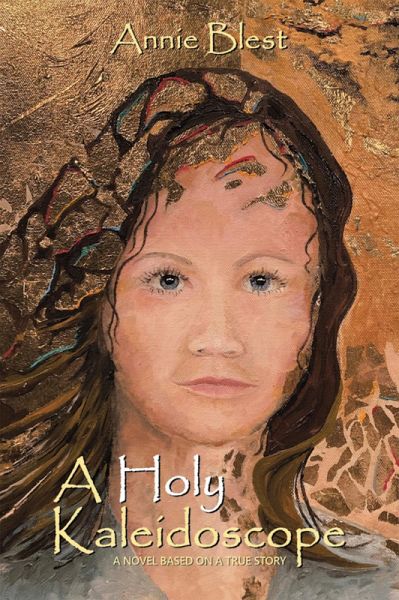 A Holy Kaleidoscope (eBook, ePUB)