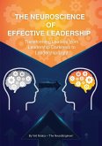 The Neuroscience of Effective Leadership (eBook, ePUB)