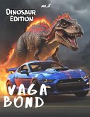 Vagabond: Dinosaur Edition (eBook, ePUB)