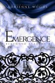 Emergence (Beaumond Academy, #4) (eBook, ePUB)