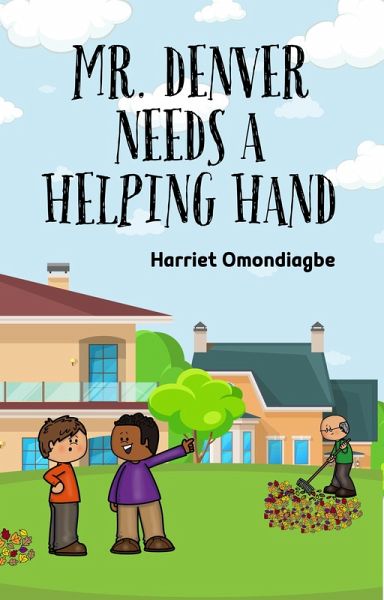 Mr Denver Needs a Helping Hand (eBook, ePUB)