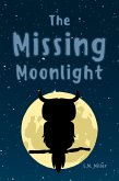 The Missing Moonlight (eBook, ePUB)