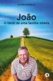 João - O herói de uma família inteira (eBook, ePUB)