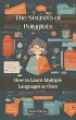 The Secrets of Polyglots: How to Learn... - Bild 1