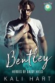 Bentley (Heroes of Daisy Hills, #3) (eBook, ePUB)
