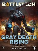 BattleTech: Gray Death Rising (A BattleTech Collection) (eBook, ePUB)