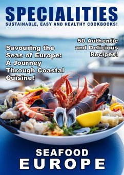 Specialities: Seafood Europe (Food Specialities, #1) (eBook, ePUB) - Morel, Sophia