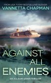 Against All Enemies (An Allison Quinn Thriller, #2) (eBook, ePUB)