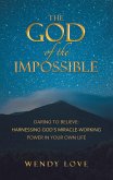 The God of the impossible (eBook, ePUB)