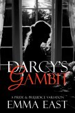 Darcy's Gambit: A Pride & Prejudice Variation (Shadows of Pemberley, #1) (eBook, ePUB) Darcy's Gambit: A Pride & Prejudice Variation (Shadows of Pemberley, #1) (eBook, ePUB)