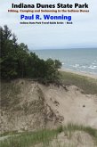 Indiana Dunes State Park (Indiana State Park Travel Guide Series, #6) (eBook, ePUB)