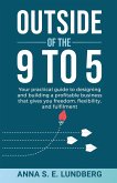Outside of the 9 to 5 (eBook, ePUB) Outside of the 9 to 5 (eBook, ePUB)