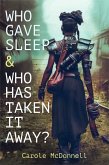 Who Gave Sleep And Who Has Taken It Away? (eBook, ePUB)